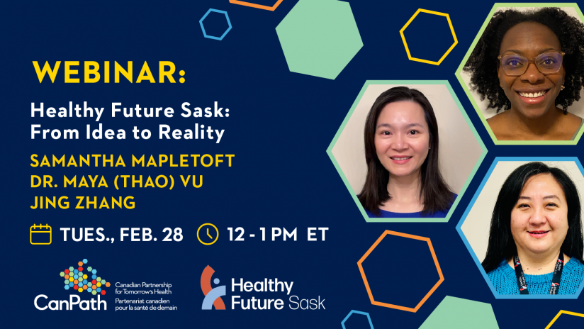 Webinar: Healthy Future Sask: From Idea to Reality
