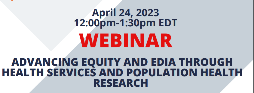 Webinar: Advancing Equity and EDIA Through Health Services and Population Health Research