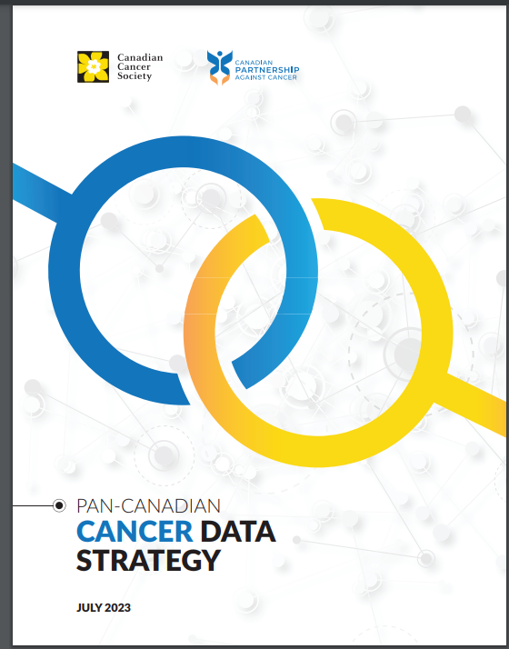 Pan-Canadian Cancer Data Strategy