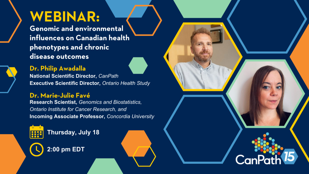 Webinar: Genomic and environmental influences on Canadian health phenotypes and chronic disease outcomes