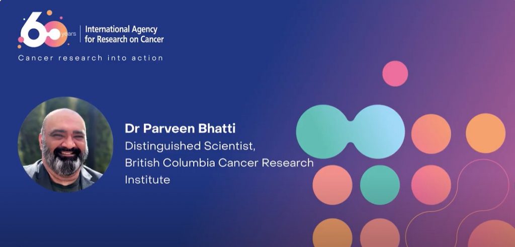 Dr. Parveen Bhatti on IARC’s Monographs Programme
